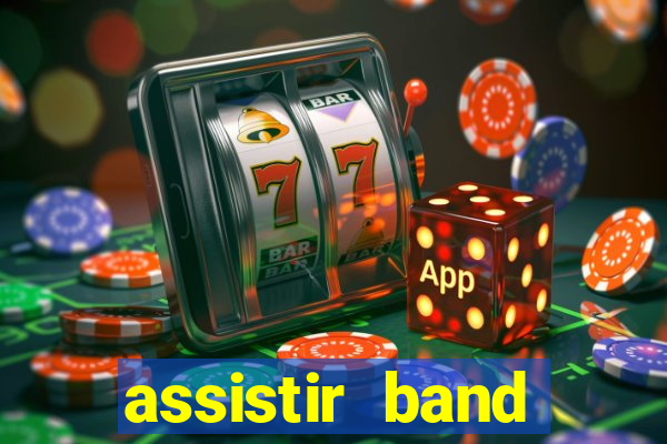 assistir band sports gratis